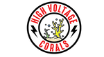 High Voltage Corals